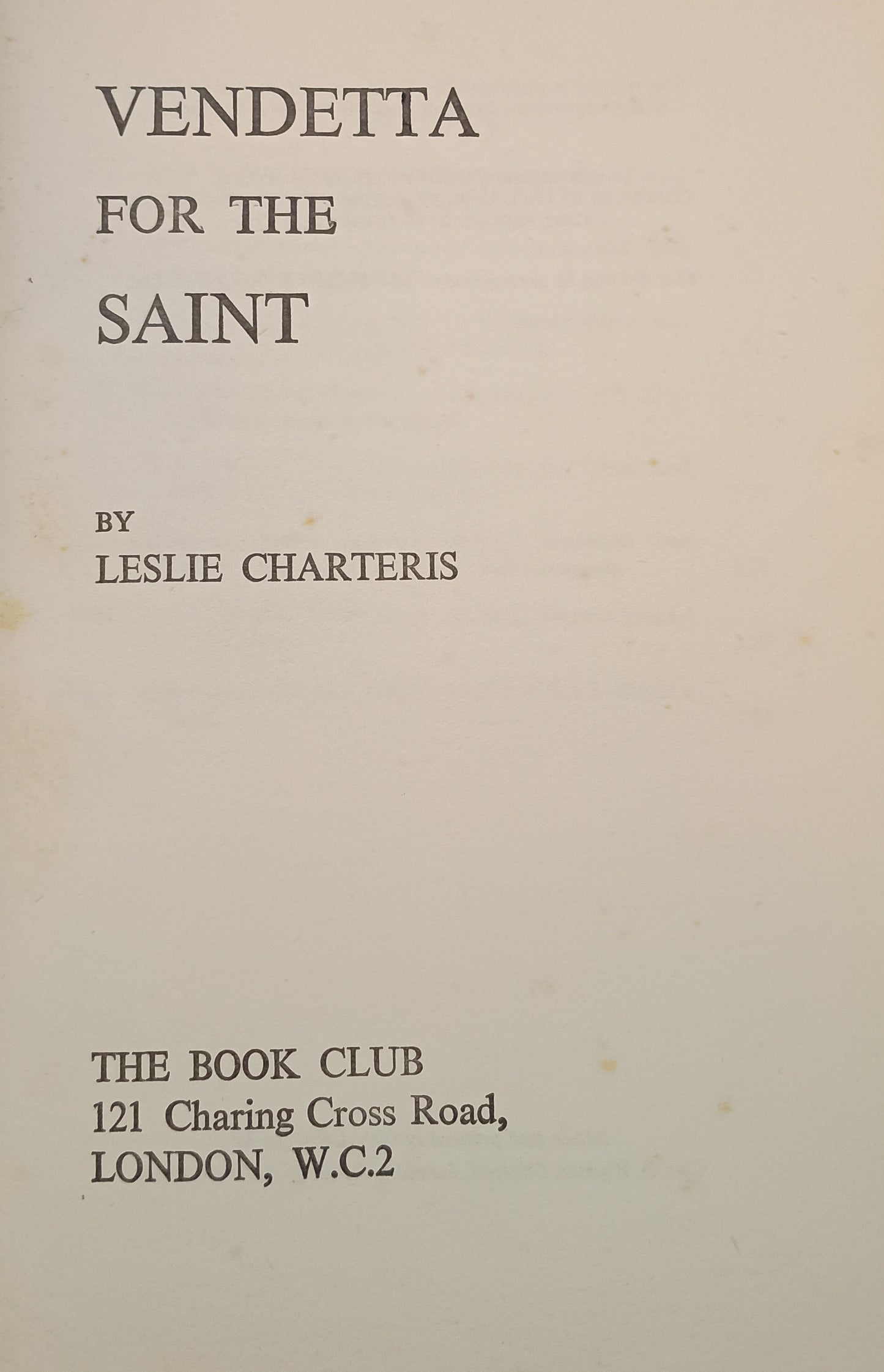 Vendetta for the Saint by Leslie Charteris