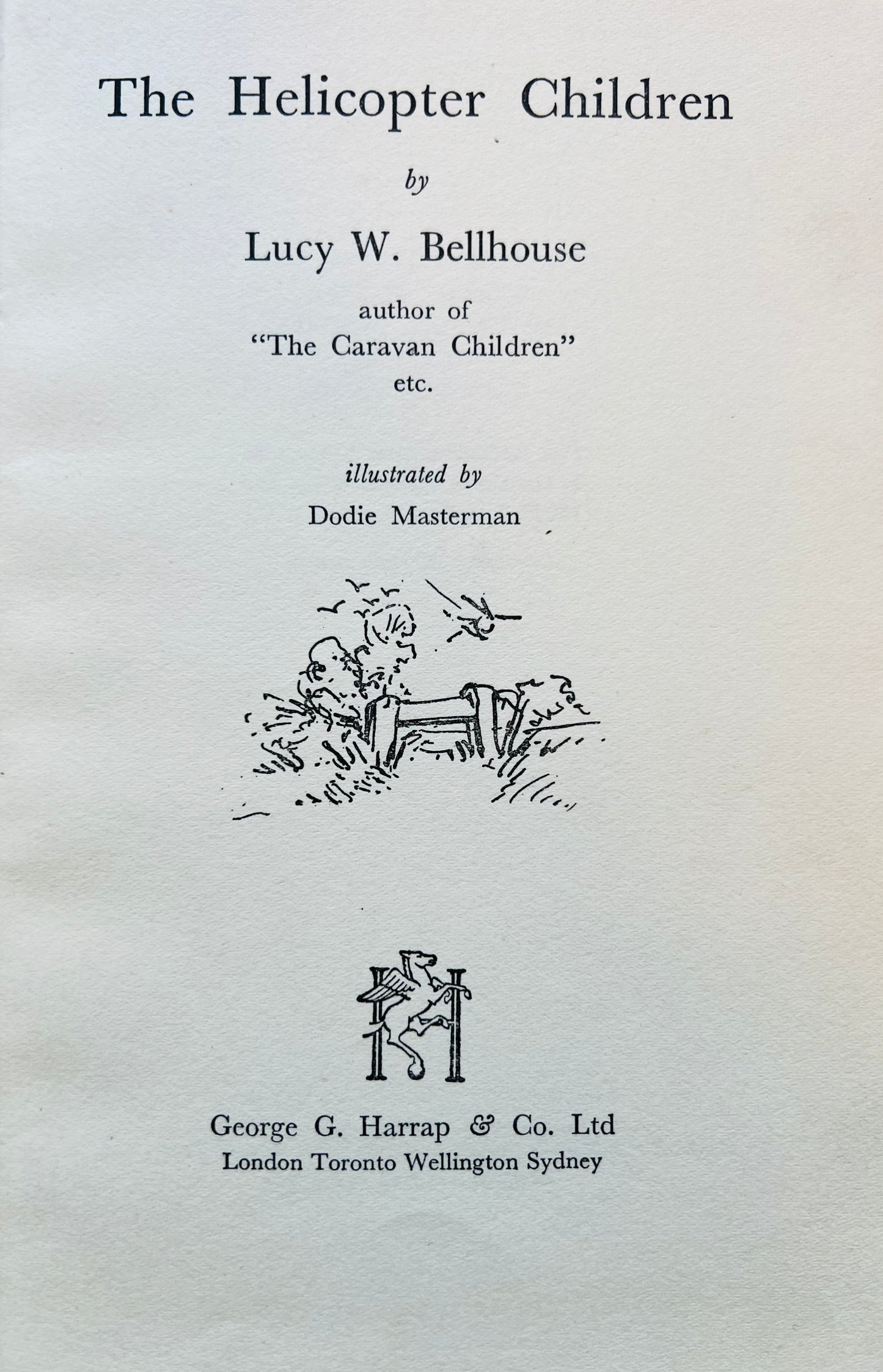 The Helicopter Children by Lucy W. Bellhouse