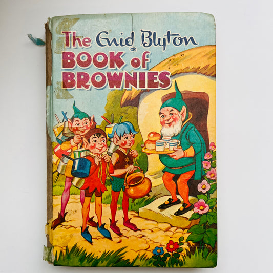 The Enid Blyton Book of Brownies by Enid Blyton