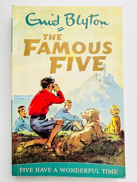 Five Have a Wonderful Time by Enid Blyton