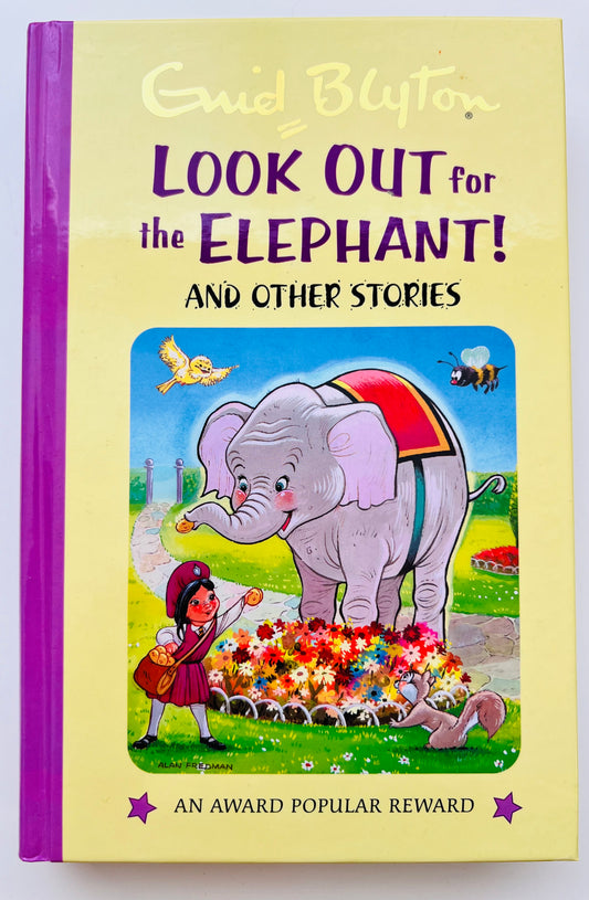 The Look Out for the Elephant and Other Stories by Enid Blyton