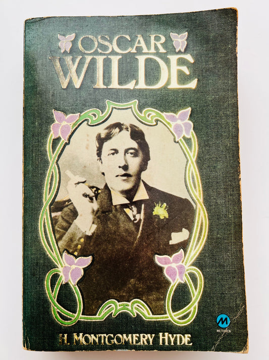 Oscar Wilde by H Montgomery Hyde