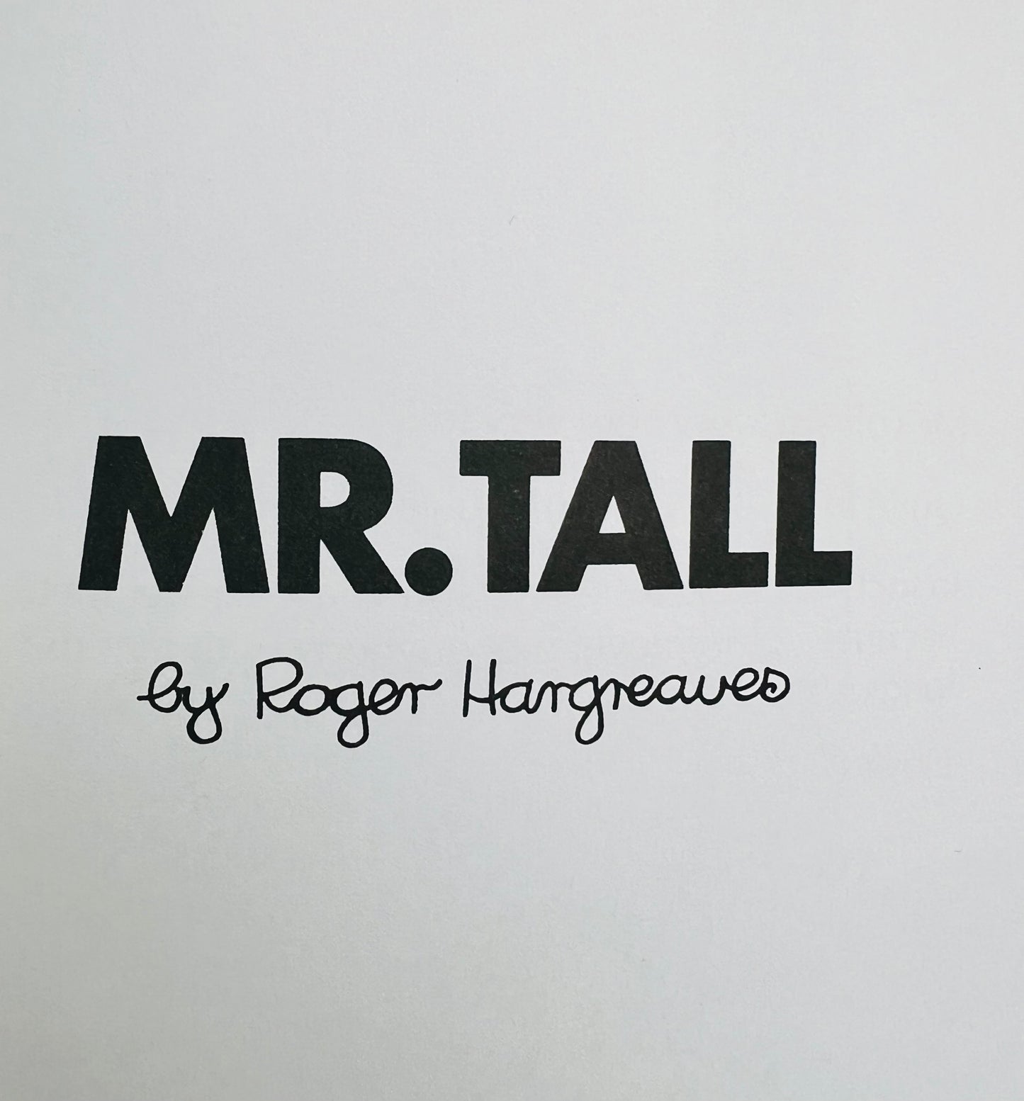 Mr Tall by Roger Hargreaves