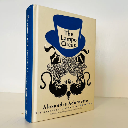 The Lampo Circus by Alexandra Adornetto