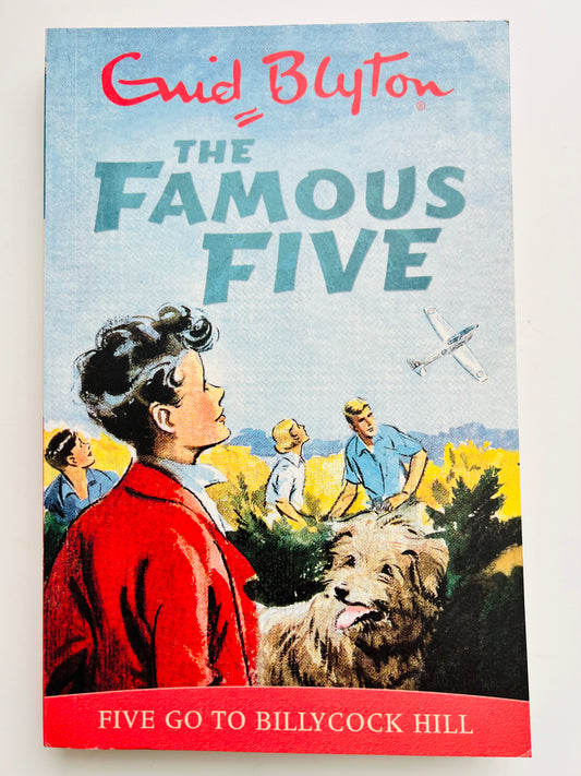 Five Go To Billycock Hill by Enid Blyton