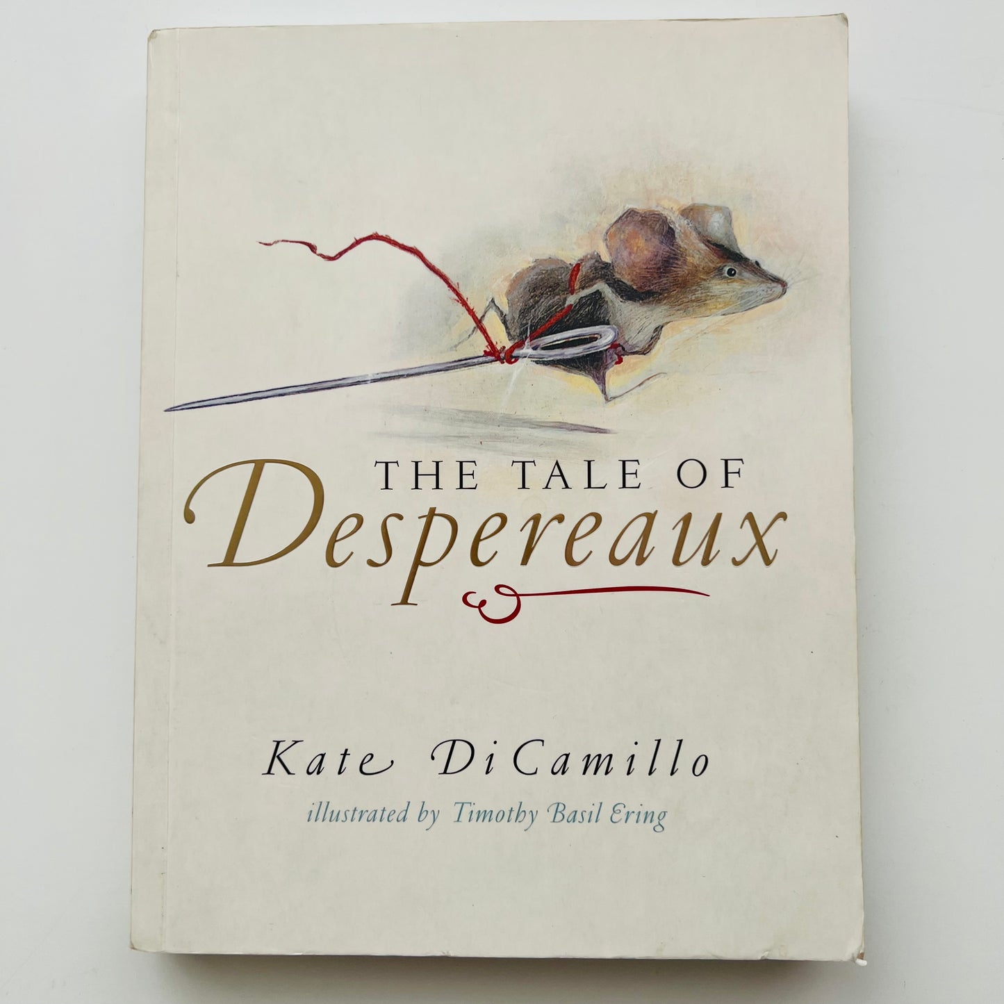 The Tale of Despereaux by Kate DiCamillo