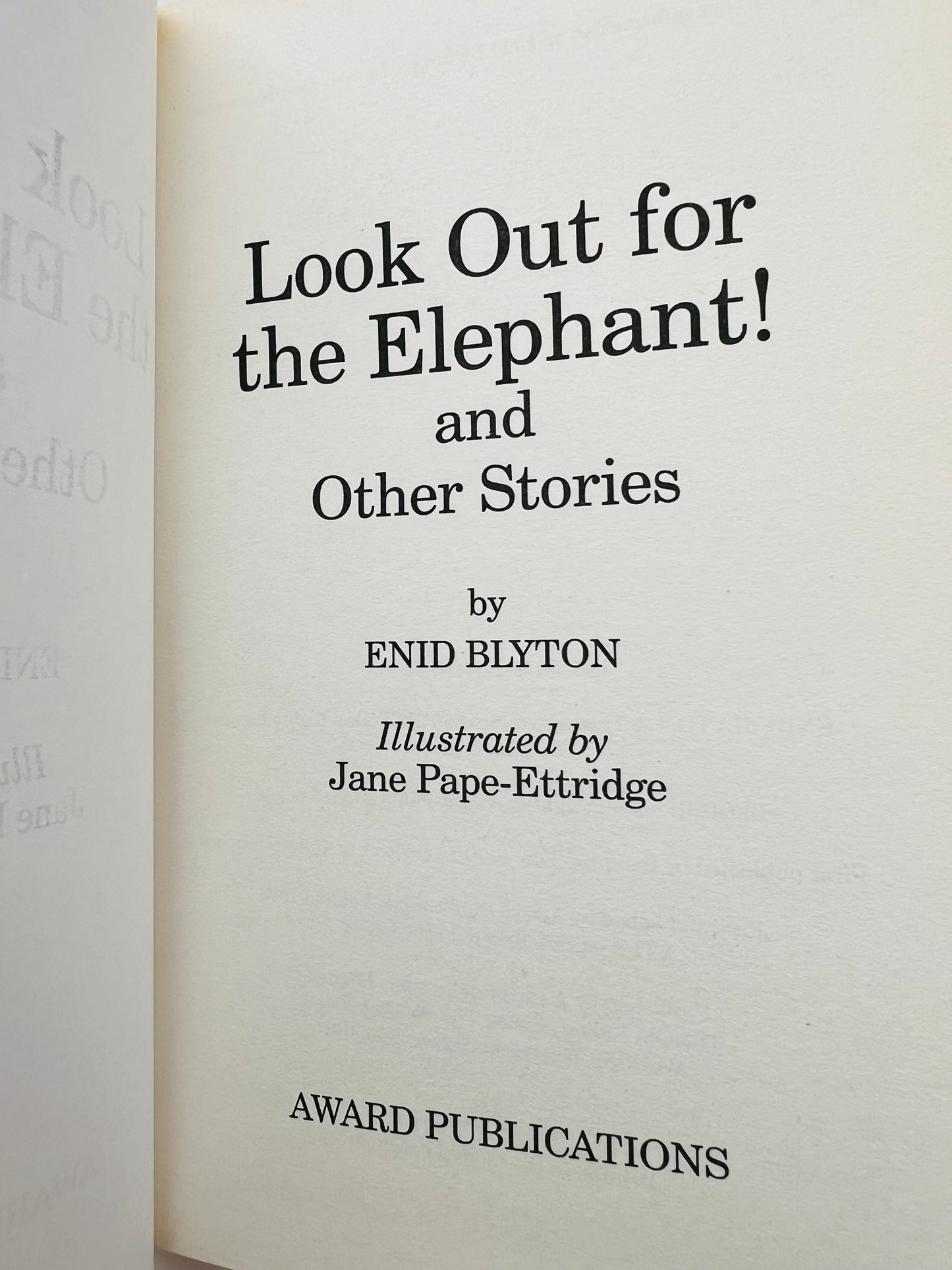 The Look Out for the Elephant and Other Stories by Enid Blyton