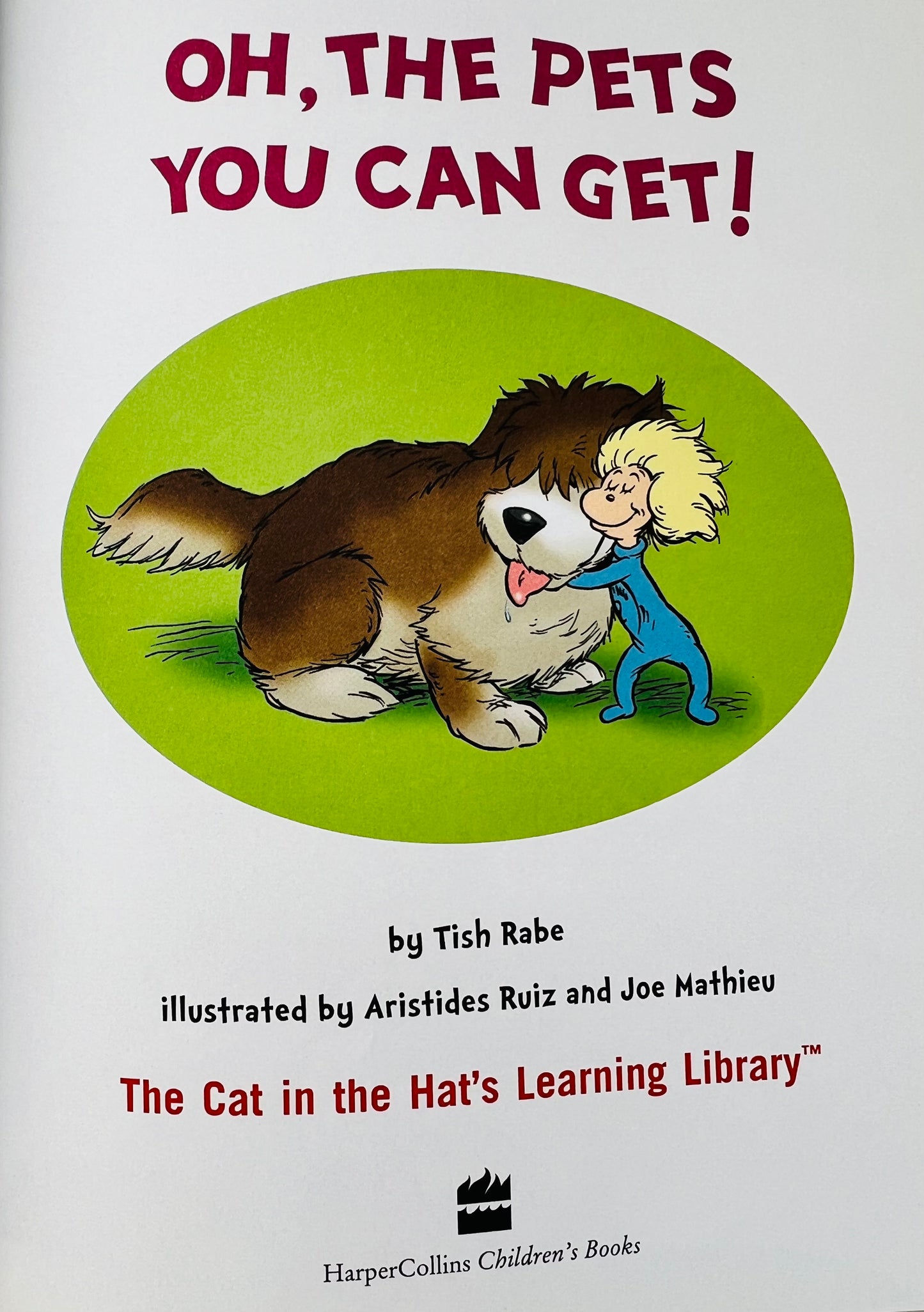 Oh, The Pets You Can Get! by Tish Rabe