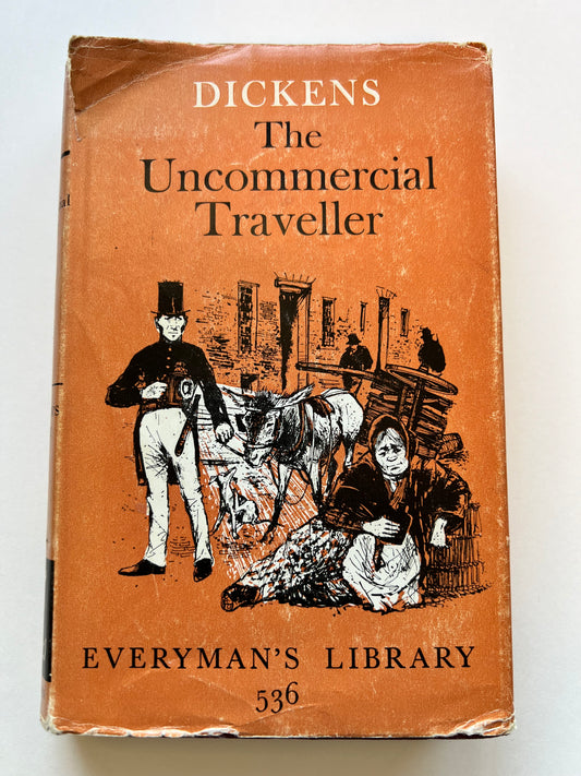 The Uncommercial Traveller by Charles Dickens