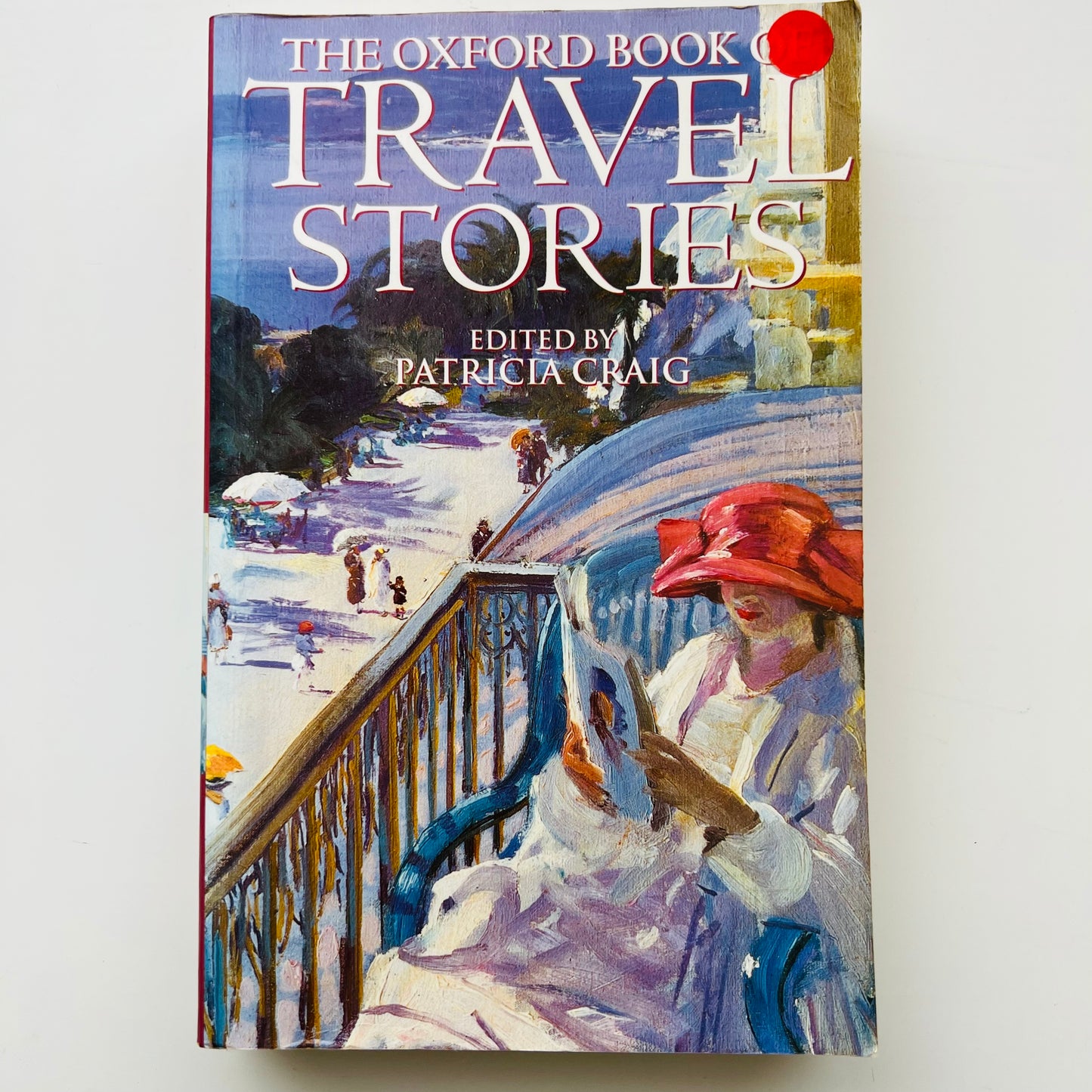 The Oxford Book of Travel Stories