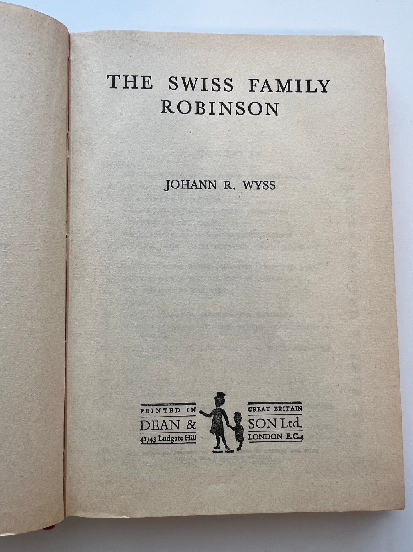 The Swiss Family Robinson by Johann R Wyss