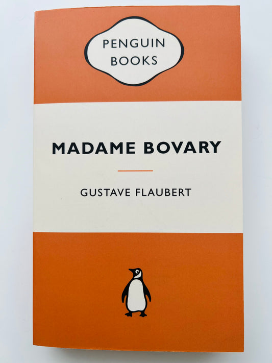 Madame Bovary by Gustave Flaubert