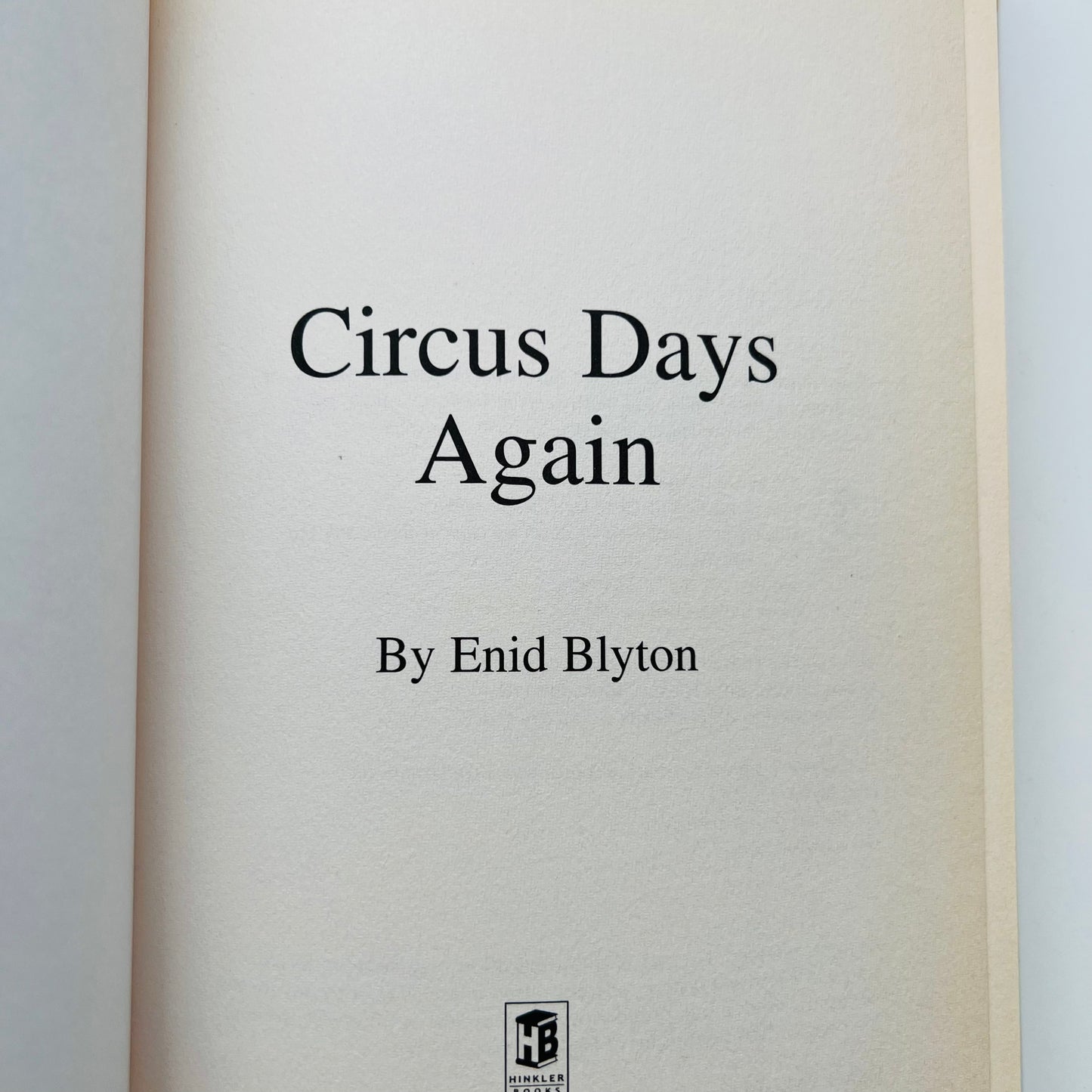 Circus Days Again by Enid Blyton