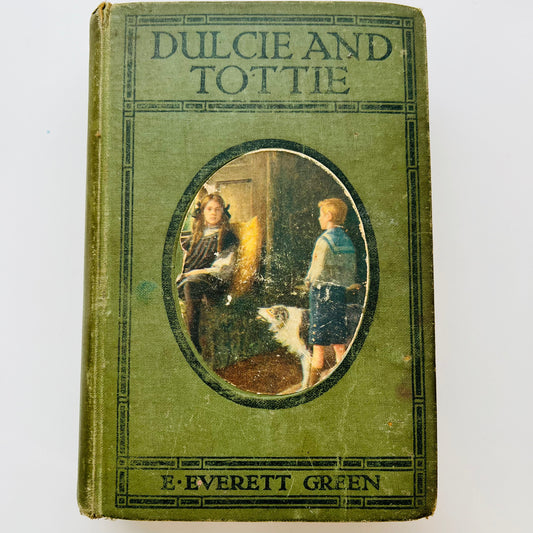 Dulcie and Tottie by E Everett Green