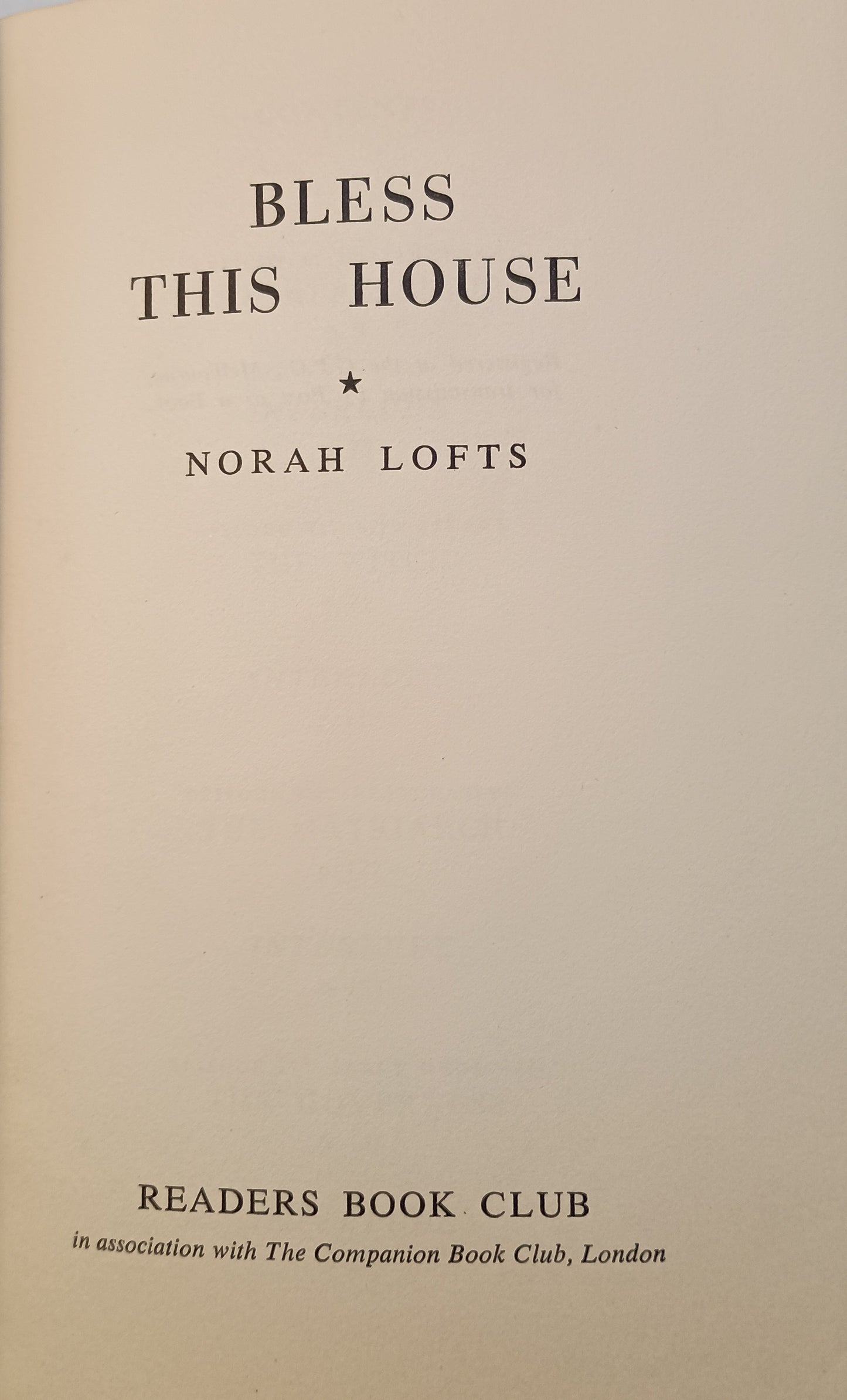 Bless This House by Norah Lofts