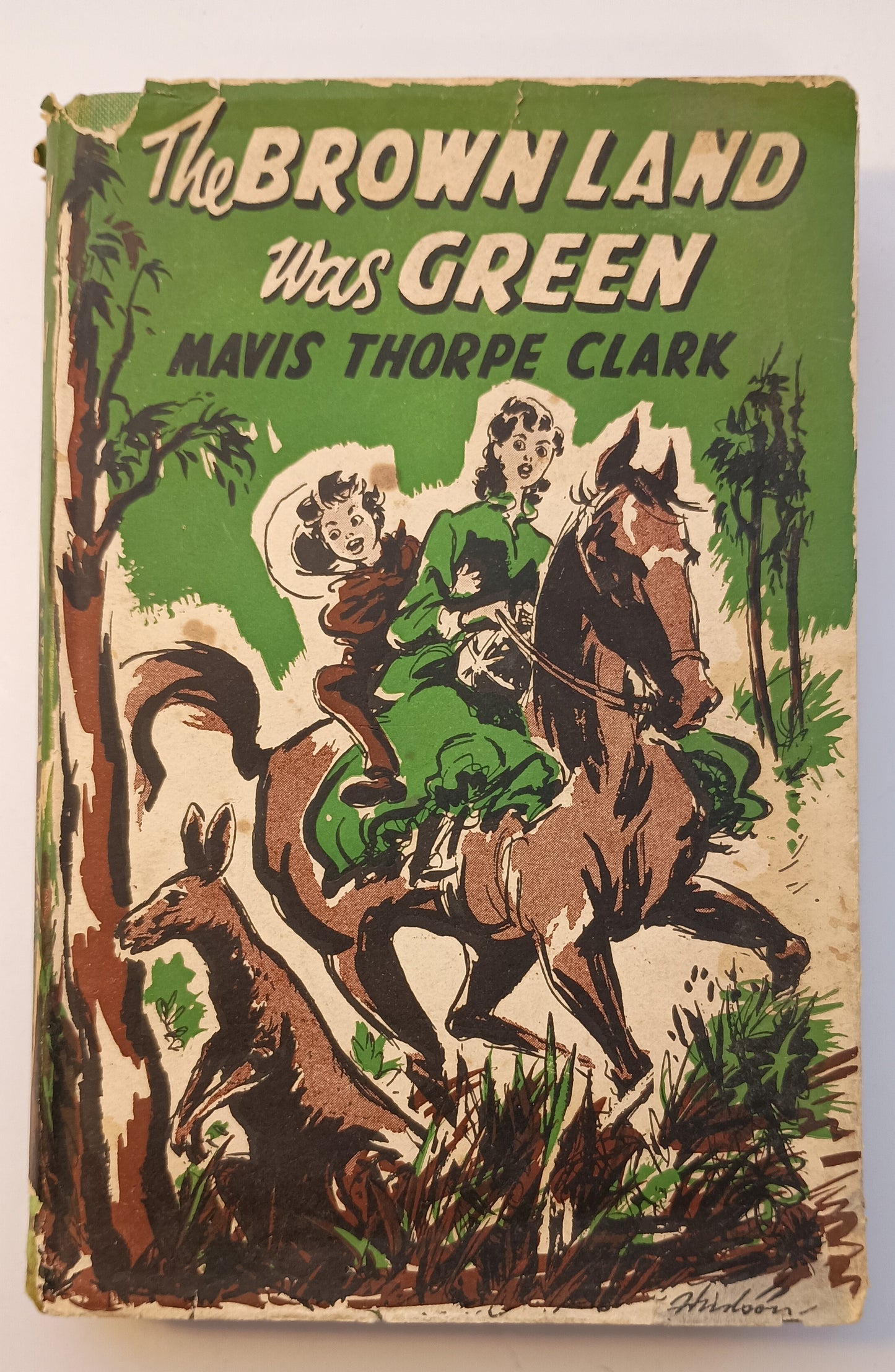 The Brown Land Was Green by Mavis Thorpe Clark