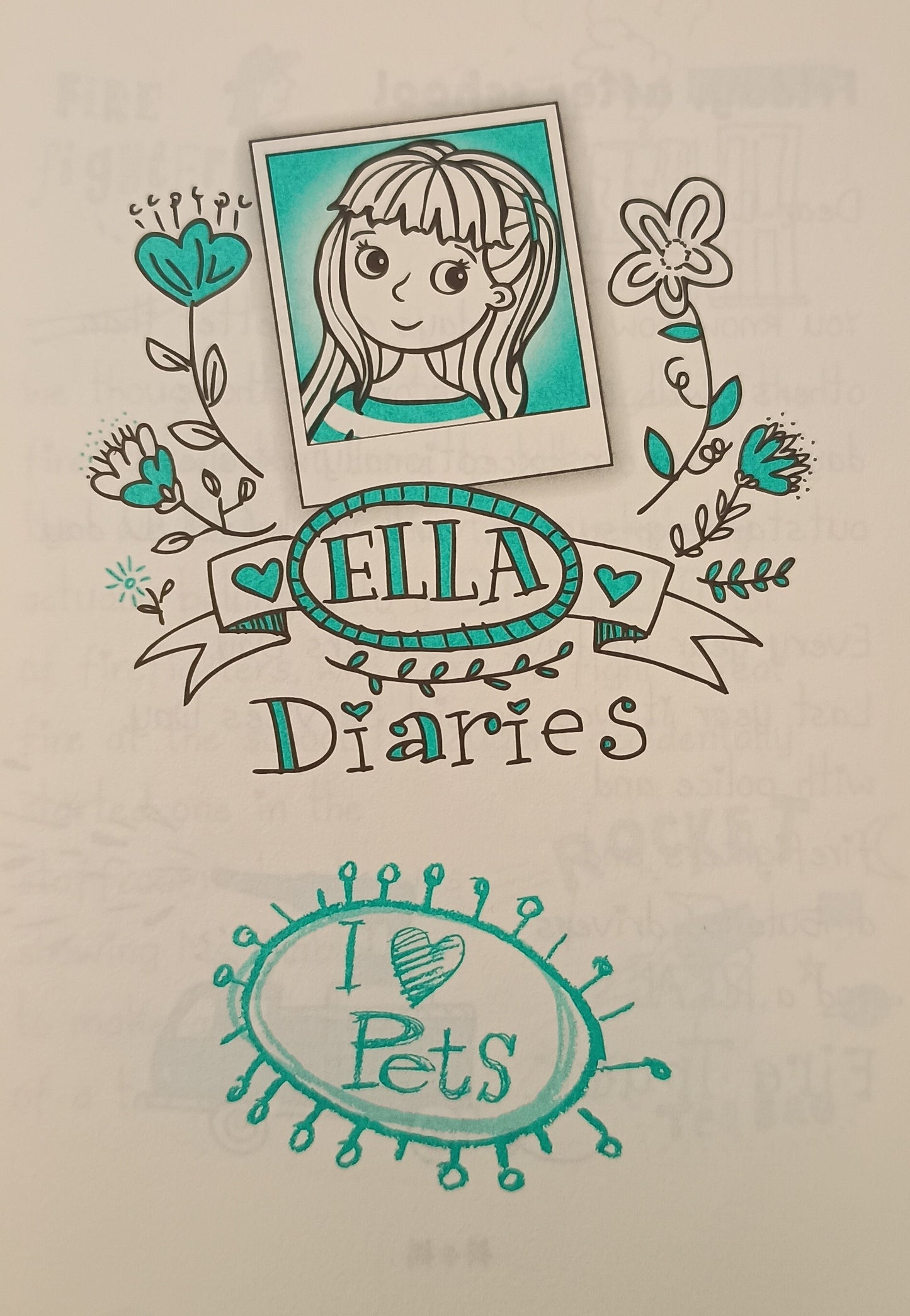 Ella Diaries, I Love Pets