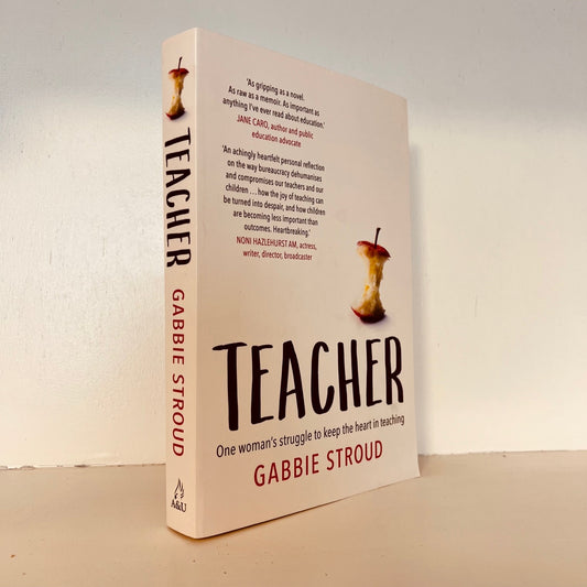 Teacher by Gabbie Stroud