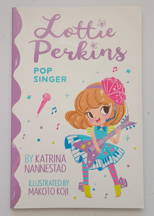 Lottie Perkins Pop Singer by Katrina Nannestad