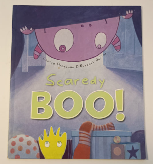 Scaredy Boo! by Claire Freedman and Russell Julian