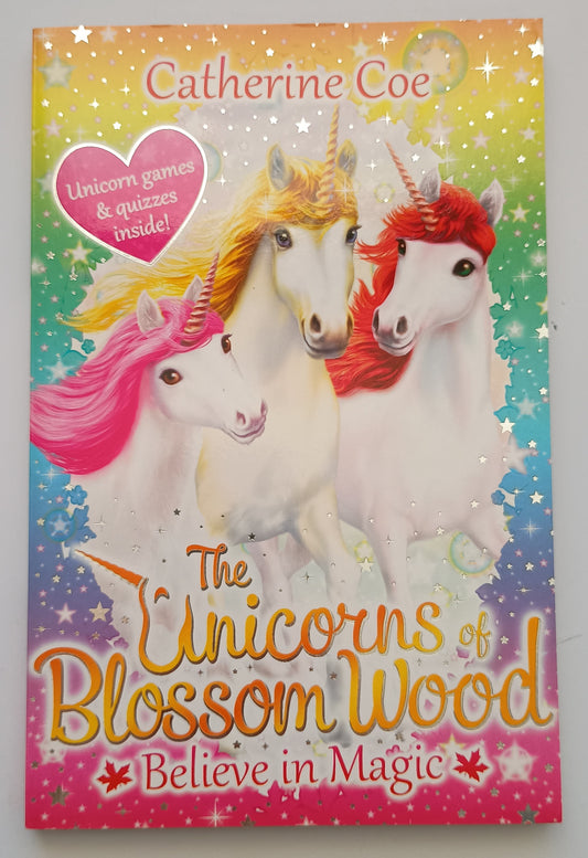 The Unicorns of Blossom Wood by Catherine Coe