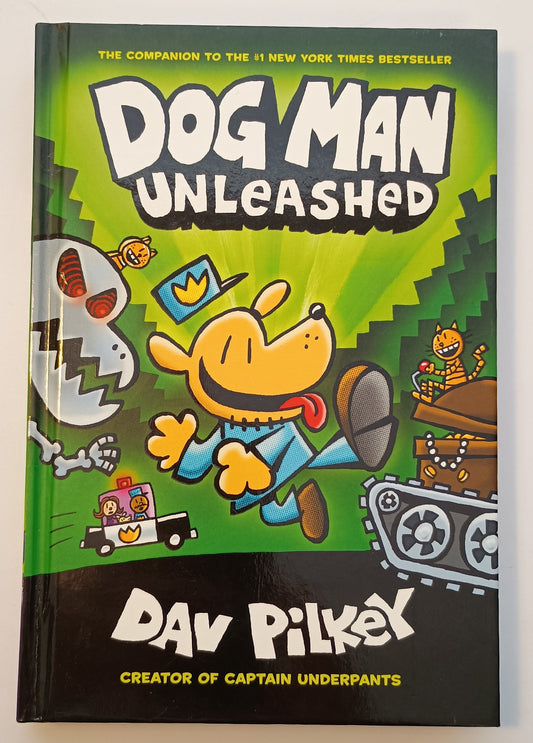 Dog Man Unleashed by Dav Pilkey (Hardcover)