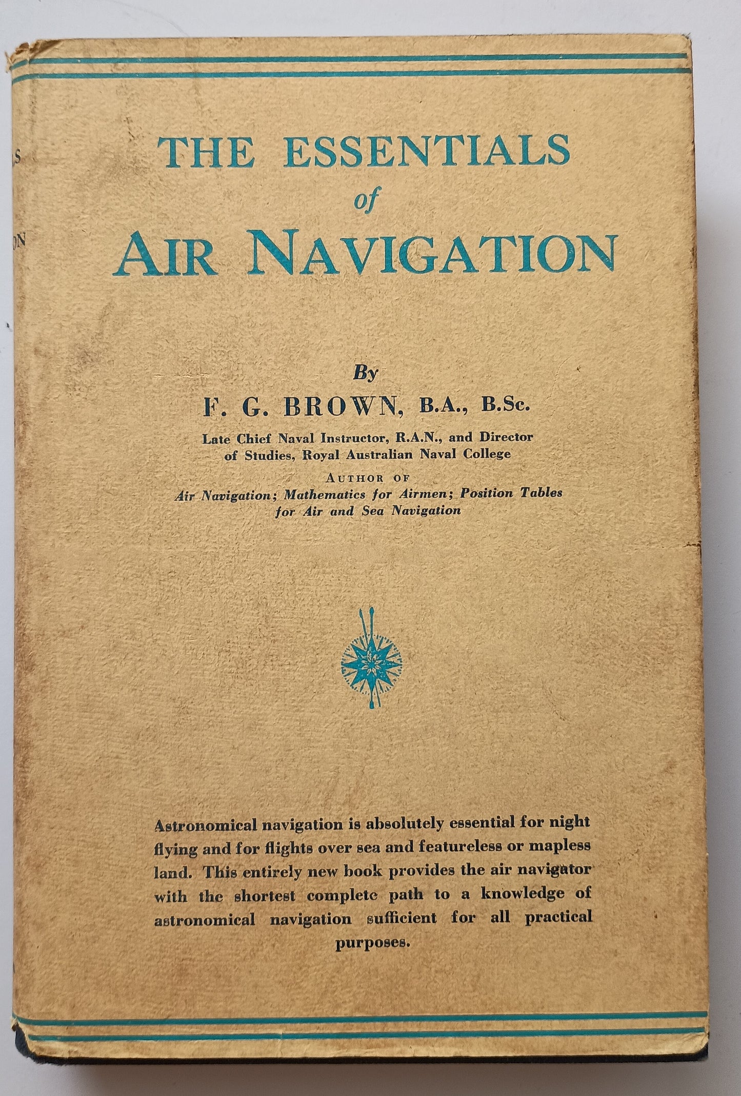 The Essentials of Air Navigation by F G Brown