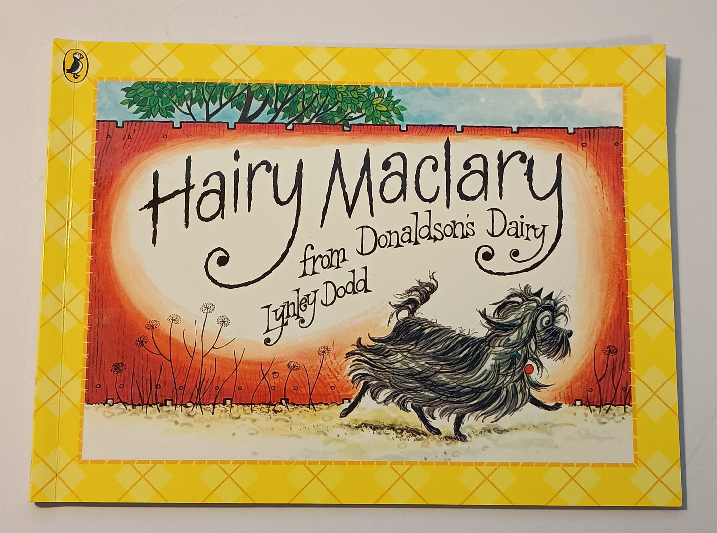 Hairy Maclary from Donaldson's Dairy by Lynley Dodd