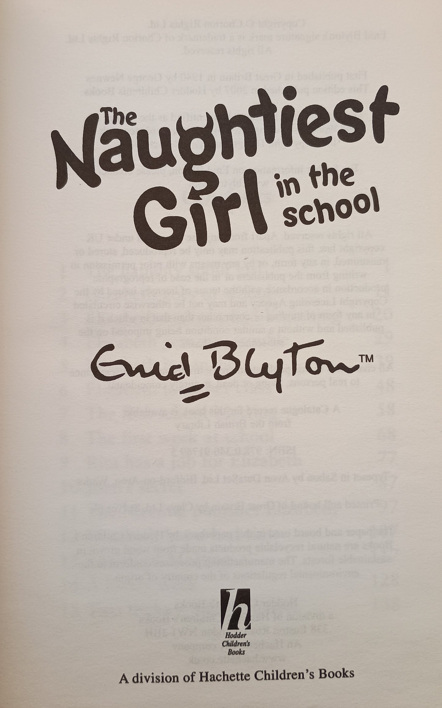 The Naughtiest Girl in the School by Enid Blyton