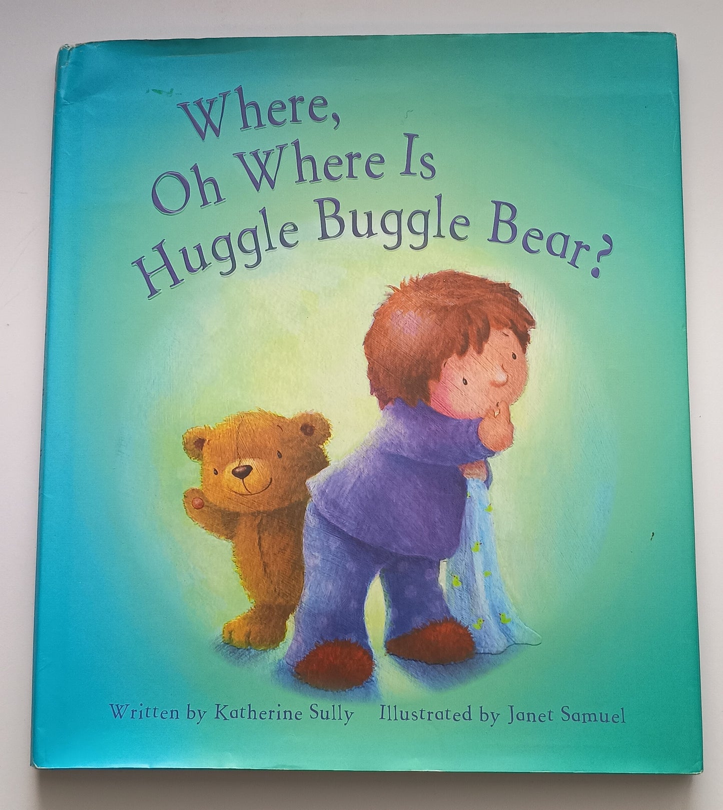 Where, Oh Where Is Huggle Buggle Bear?