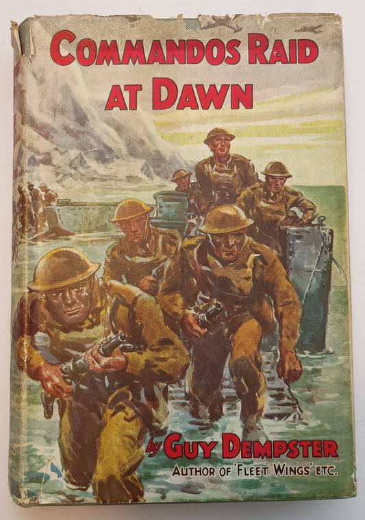 Commandos Raid at Dawn by Guy Dempster