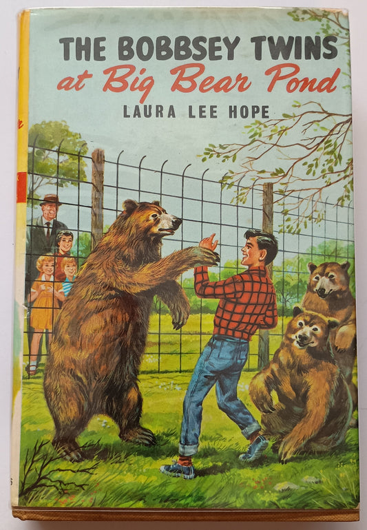 The Bobbsey Twins at Big Bear Pond by Laura Lee Hope