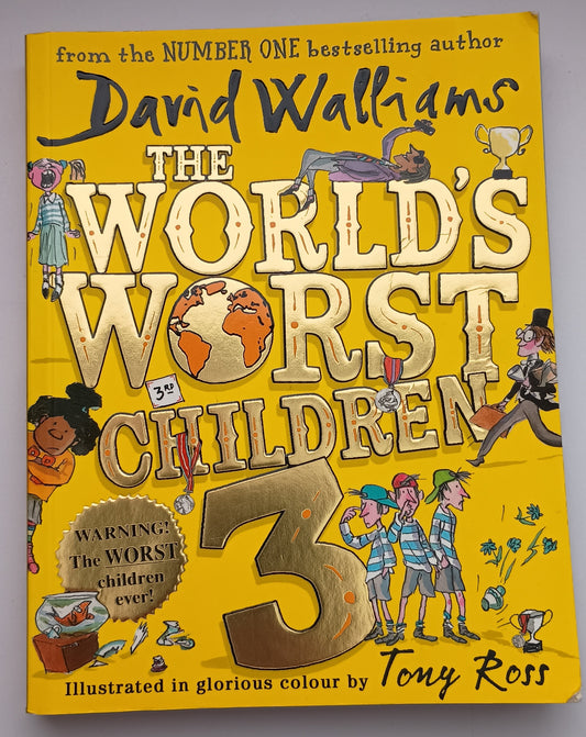 The World's Worst Children 3 by David Walliams