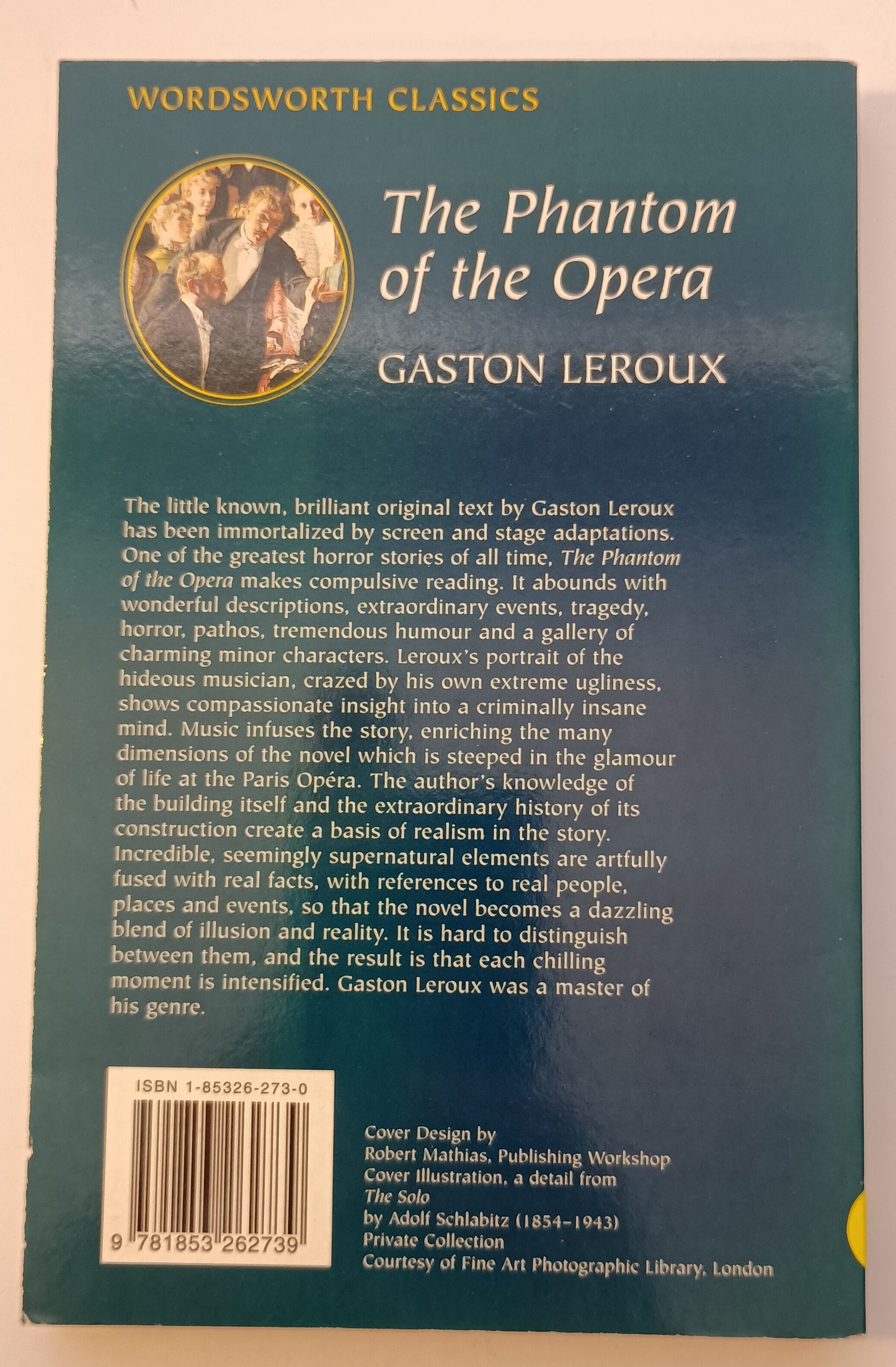 The Phantom of the Opera by Gaston Leroux