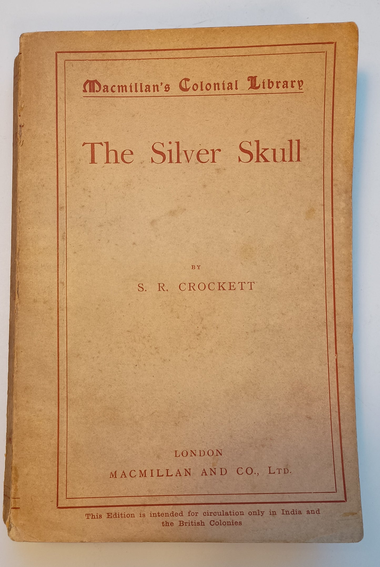 The Silver Skull by SR Crockett