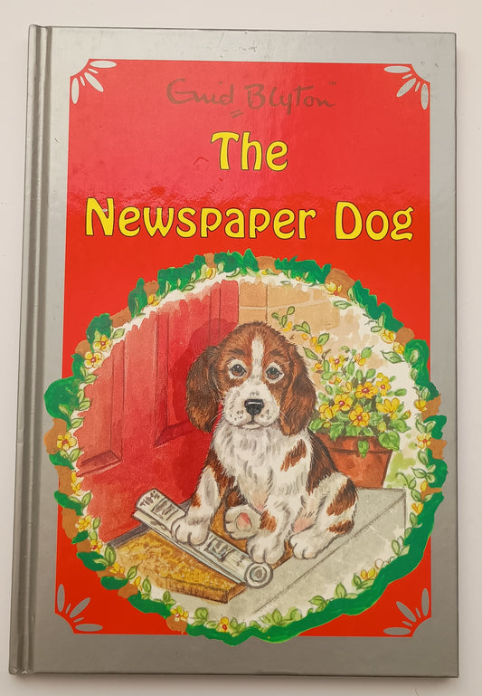 The Newspaper Dog by Enid Blyton