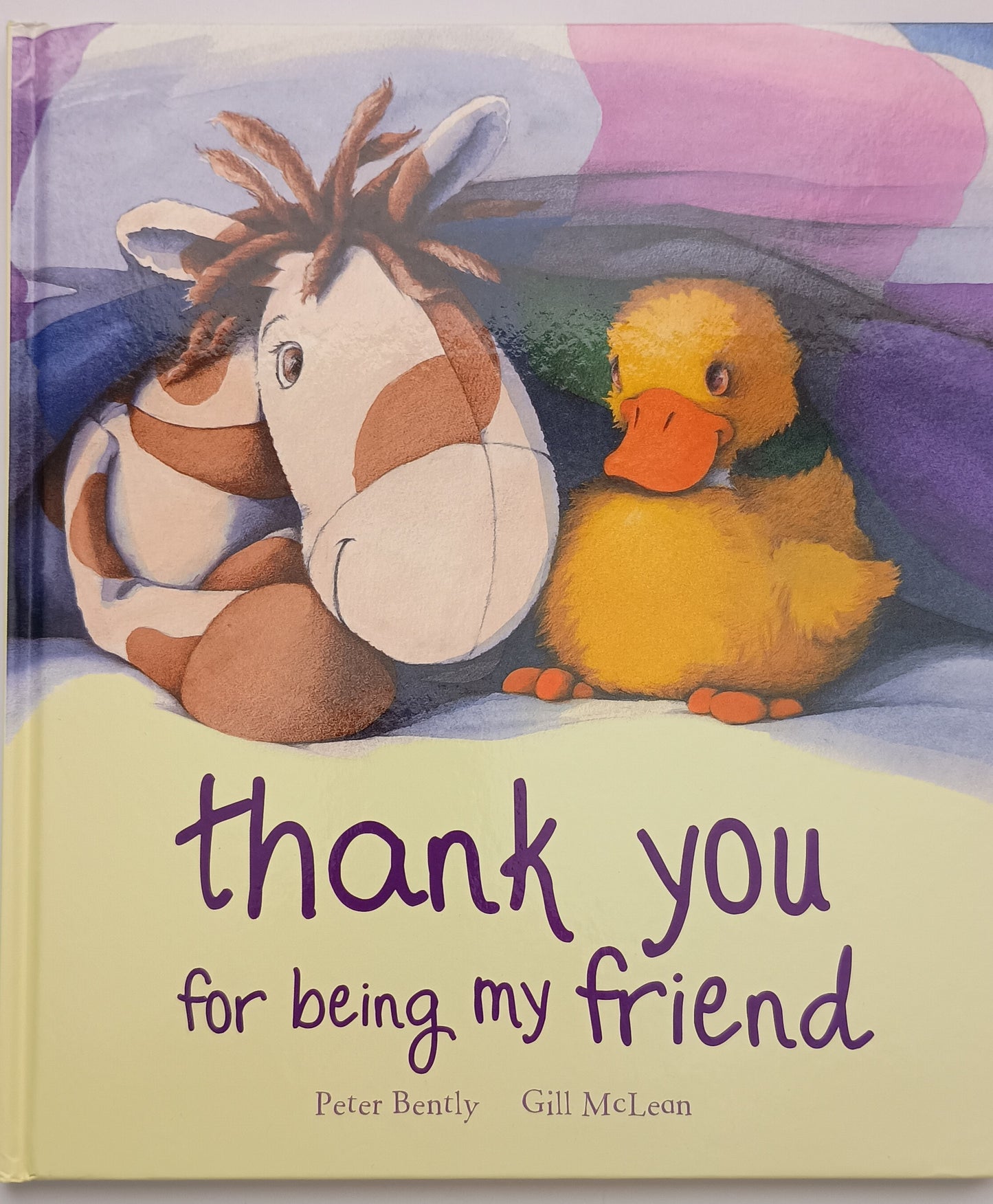 Thank You For Being My Friend by Peter Bently