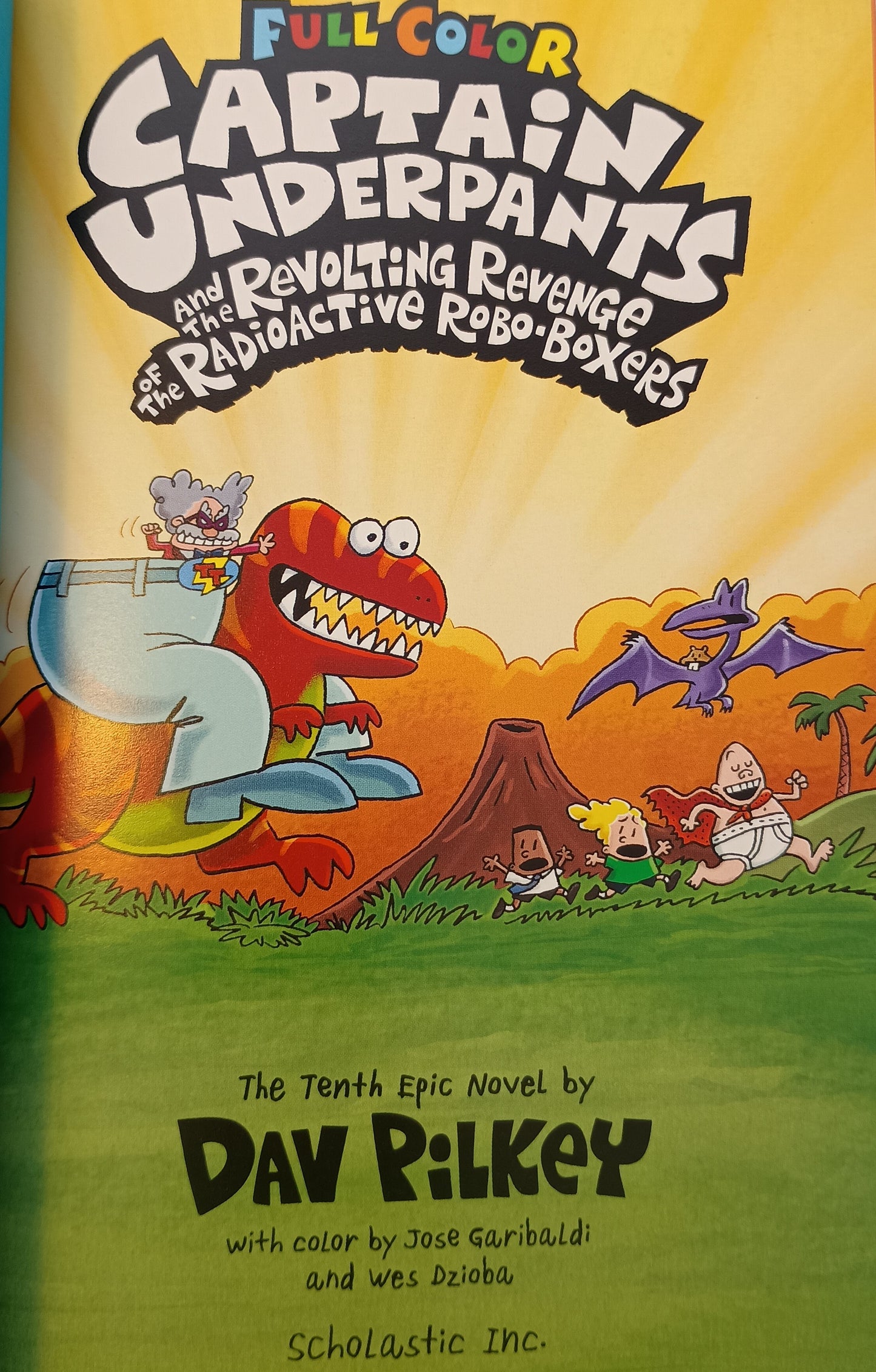 Captain Underpants and the Revolting Revenge of the Radioactive Robo-Boxers (Hardcover)