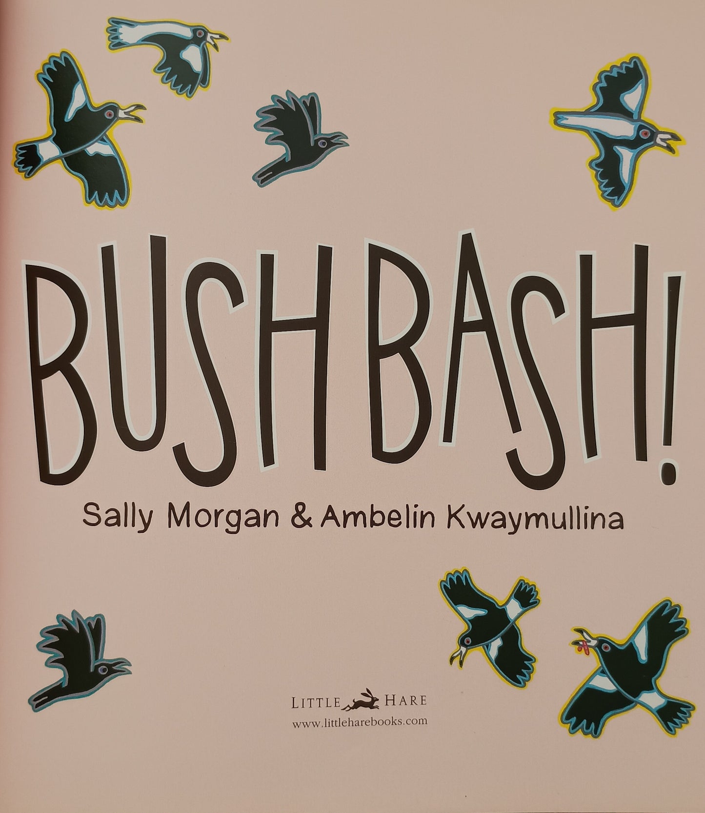 Bush Bash! by Sally Morgan