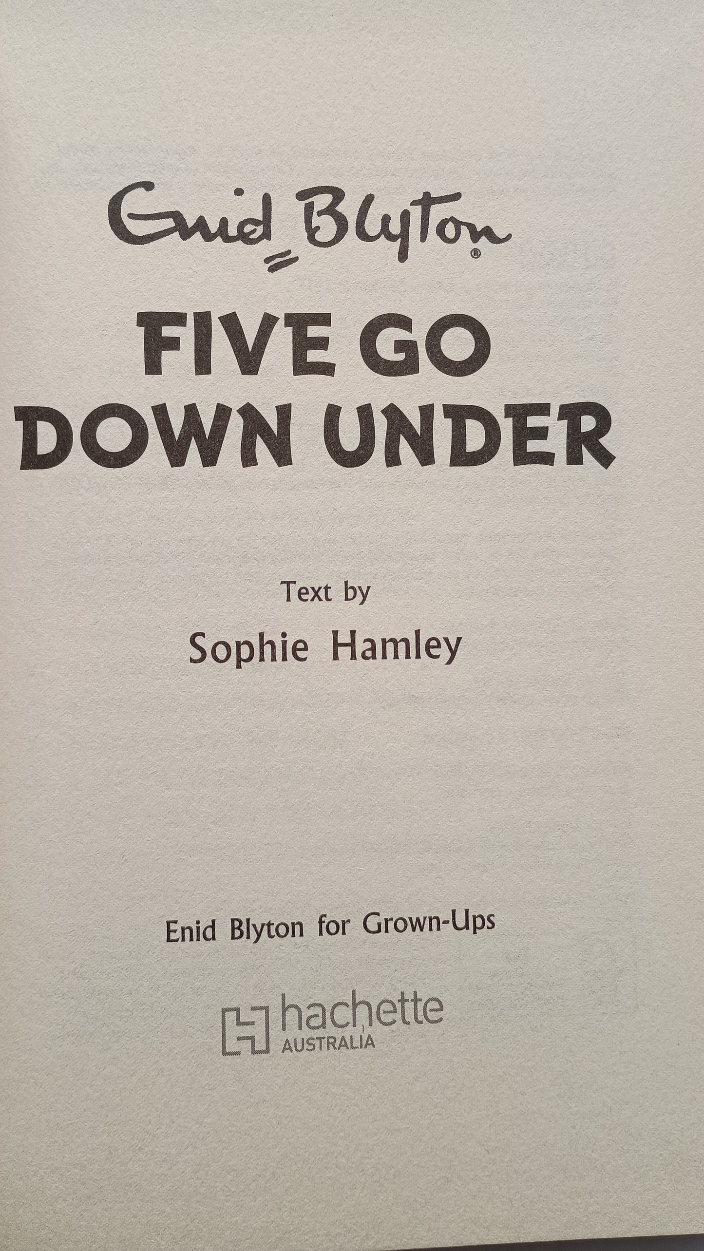 Five Go Down Under by Sophie Hamley